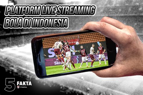 Jala Live Gratis: Platform Nonton Bola Yang Tidak Pernah Mengecewakan